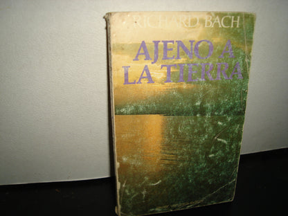 18- Ajeno A La Tierra - Richard Bach