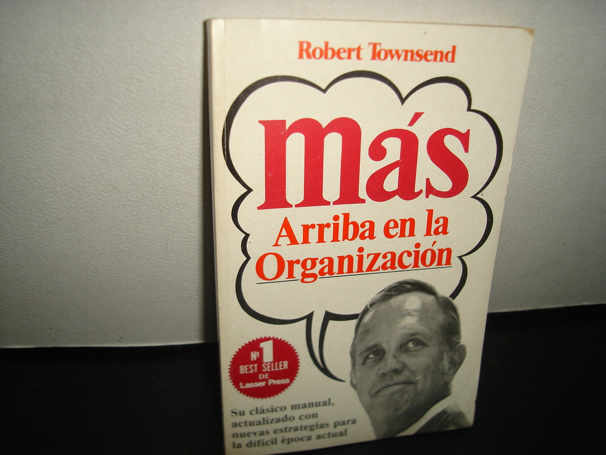 4- Más Arriba En La Organización - Robert Townsend