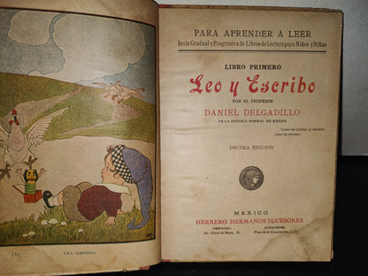 64- Antiguo Libro De Lecturas. Leo Y Escribo. Libro Primero - Daniel Delgadillo - México, Herrero Hermanos Sucesores, 1924