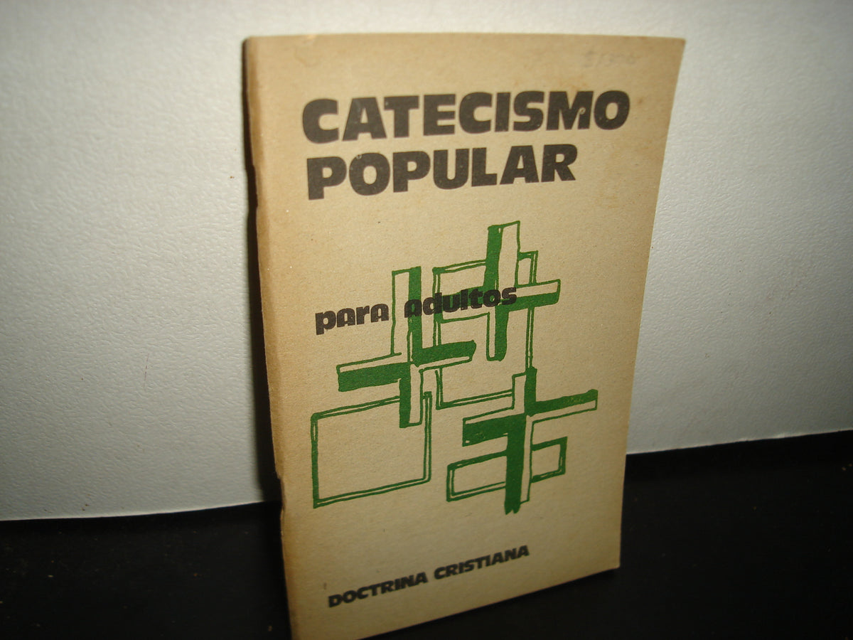 10- Catecismo Popular Para Adultos. Doctrina Cristiana