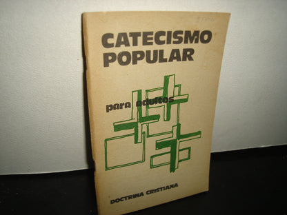 10- Catecismo Popular Para Adultos. Doctrina Cristiana