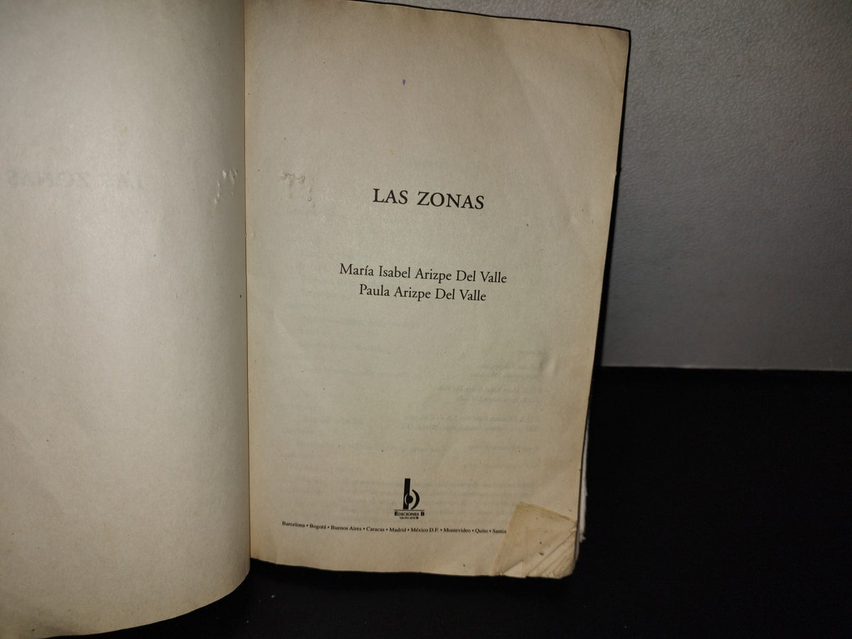 143- Las Zonas. Somos Lo Que Comemos - María Isabel Arizpe