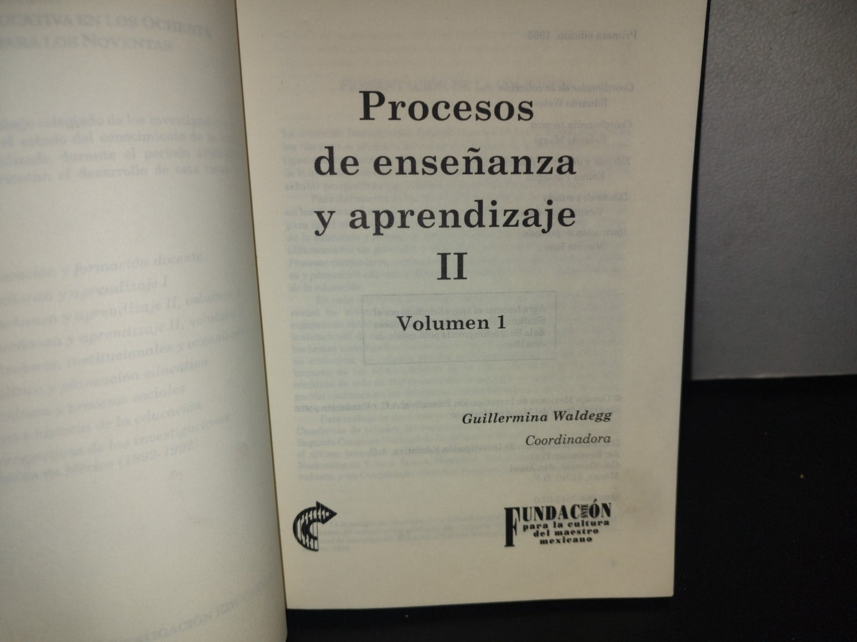 128- Procesos De Enseñanzas Y Aprendizaje Ii. Volumen 1 - Guillermina Waldegg. Coordinadora