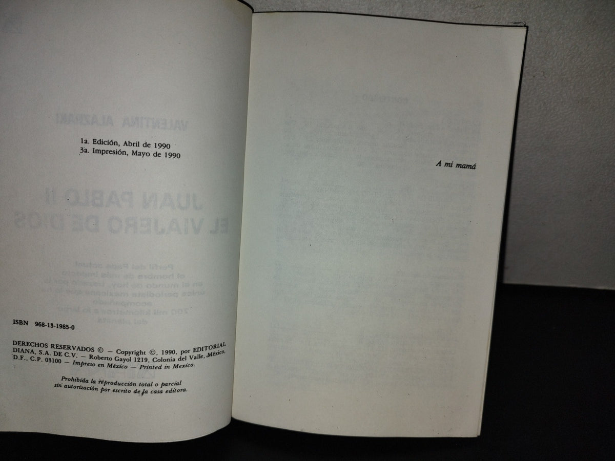 212- Juan Pablo Ii. El Viajero De Dios - Valentina Alazraki - 1990