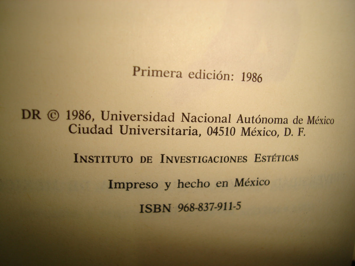 163- La Danza En México - Alberto Dallal - Universidad Nacional Autónoma De México. México, Primera Edición: 1986