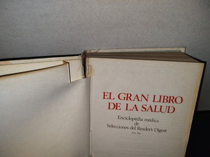 145- El Gran Libro De La Salud. Enciclopedia Médica De Selecciones Del Reader'S Digest - 1990