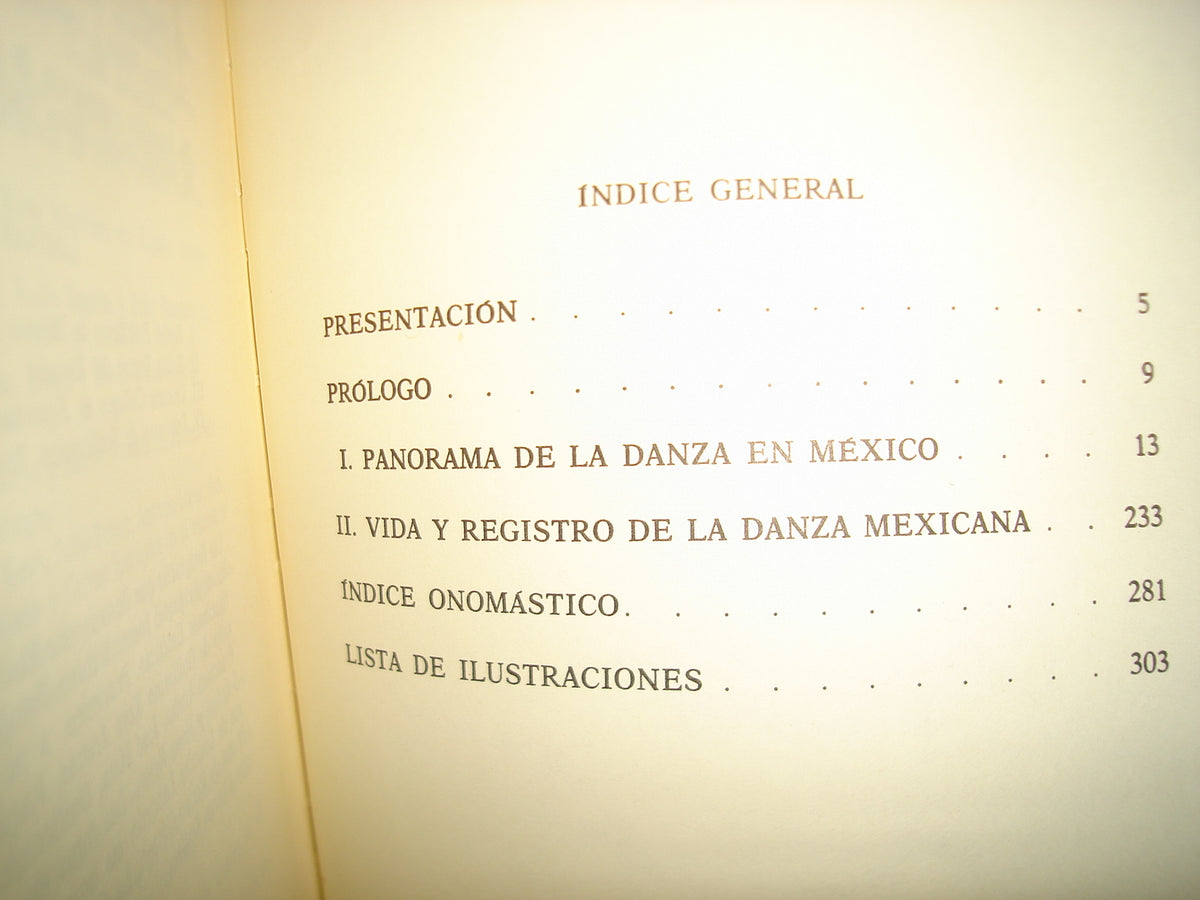 163- La Danza En México - Alberto Dallal - Universidad Nacional Autónoma De México. México, Primera Edición: 1986