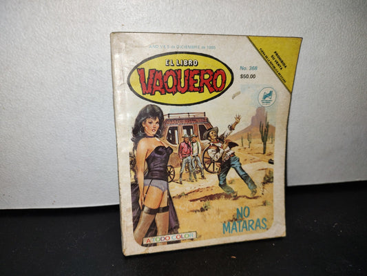 50- El Libro Vaquero - No Matarás. No. 368 - 1985