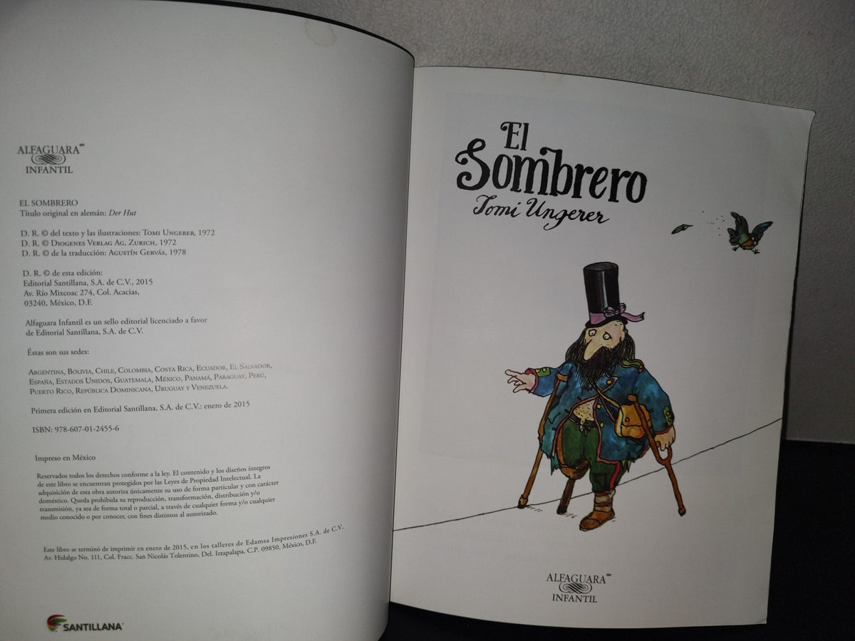 199- El Sombrero - Tomi Ungerer - Alfaguara Infantil. Primera Edición En Editorial Santillana, 2015