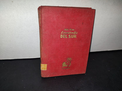 166- La Estrella Del Sur - Julio Verne - Editorial Miguel Arimany S. A., - 50'S