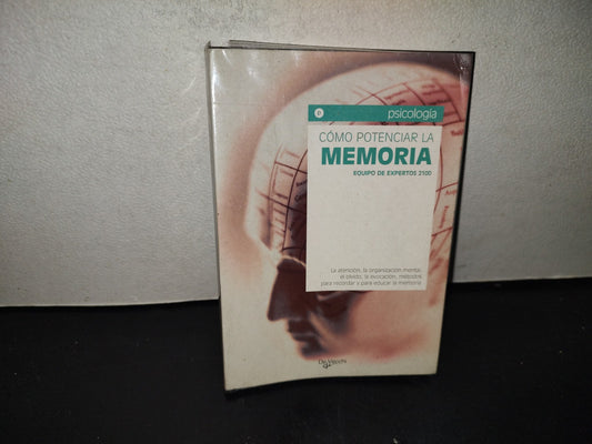 200- Cómo Potenciar La Memoria. Equipo De Expertos 2100 - Editorial De Vecchi, 2006