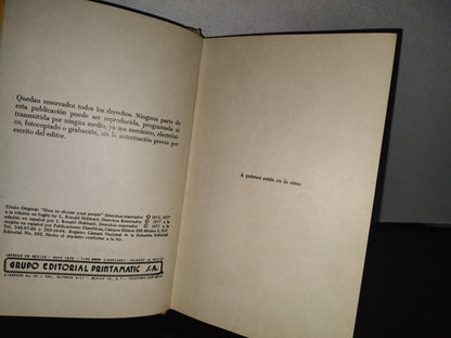 96- Cómo Escoger A Su Gente - Ruth Minshull. Publicaciones Dianéticas - 1979