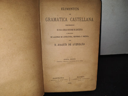 60- Elementos De Gramática Castellana - Joaquín De Avendaño - 1886