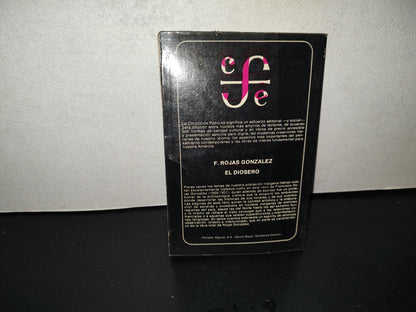 202- El Diosero - Francisco Rojas González. Fondo De Cultura Económica - 1974