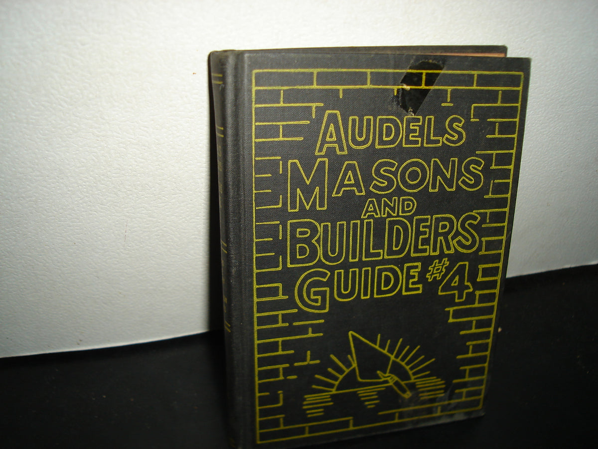 171- Antiguo Libro De Albañilería. Audels Masons And Builders Guide # 4. Frank D. Graham - 1962