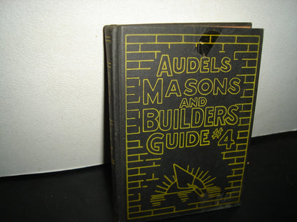 171- Antiguo Libro De Albañilería. Audels Masons And Builders Guide # 4. Frank D. Graham - 1962