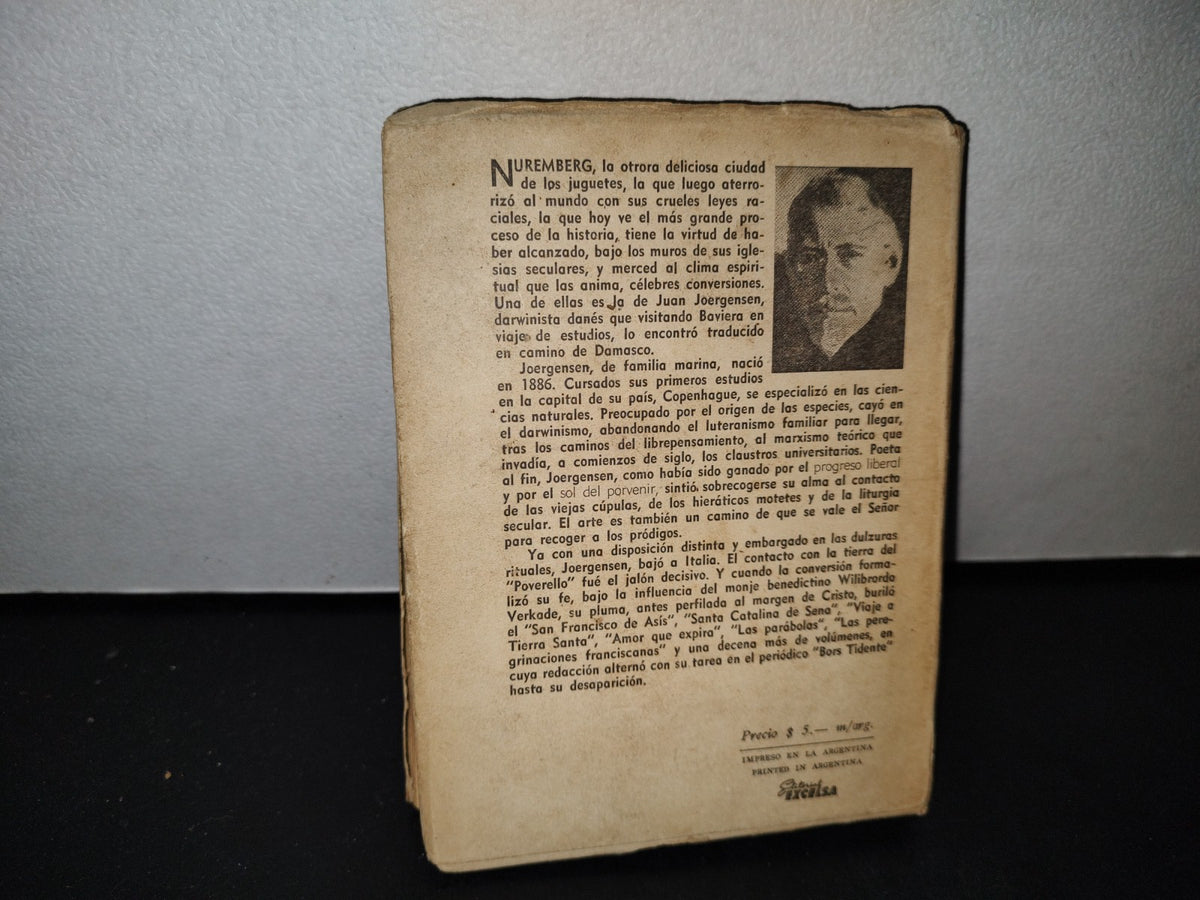 54- Viaje A Tierra Santa - Juan Joergensen - Editorial Excelsa. Buenos Aires. 40'S