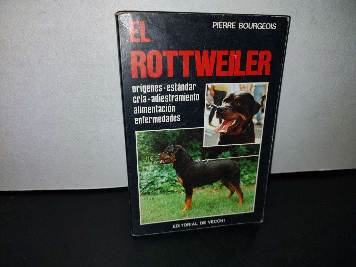 66- El Rottweiler - Pierre Bourgeois - Eitorial De Vecchi