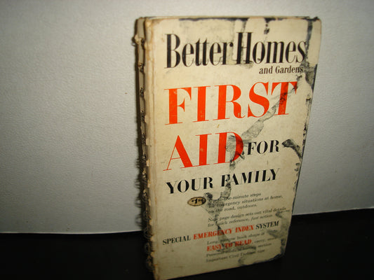 26- Inglés. Primeros Auxilios / Better Homes And Gardens. First Aid For Your Family