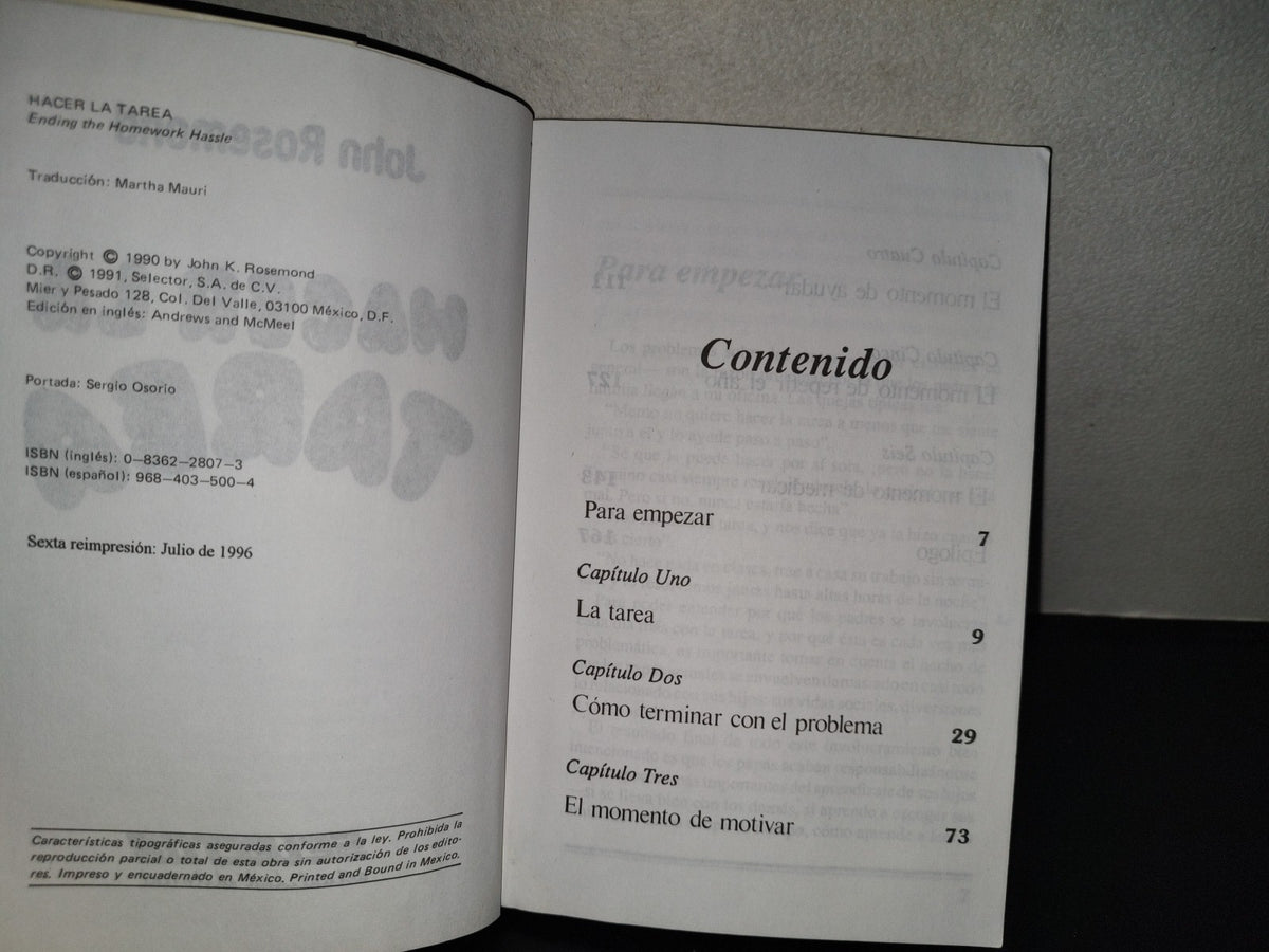 201- Hacer La Tarea. Las Obligaciones De Los Padres Y Las Obligaciones De Los Hijos - John Rosemond - Editorial Selector, 1996