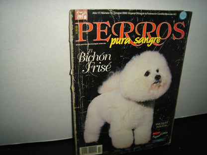 20- Revista Perros Pura Sangre: El Bichón Frisé. Año 17, Octubre 2000