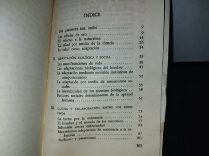 101- El Espejismo De La Salud. Utopías, Progreso Y Cambio Biológico - René Dubos