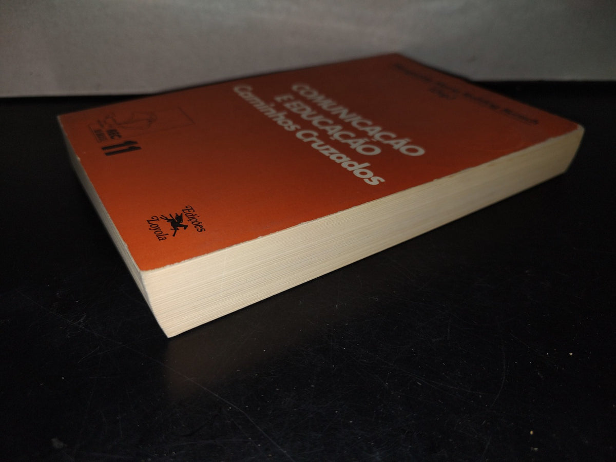 214- Comunicação E Educação. Caminhos Cruzados - Margarida Maria Krohling Kunsch