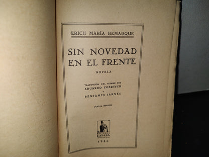 64- Sin Novedad En El Frente - Erich María Remarque - Editorial España, Madrid. 1930
