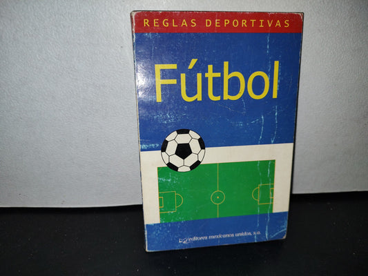 57- Fútbol. Reglas Deportivas