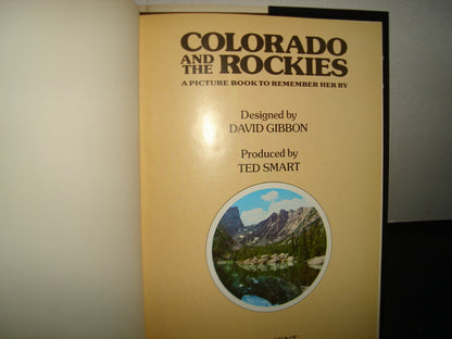 20- Colorado And The Rockies. A Picture Book To Remember Her By