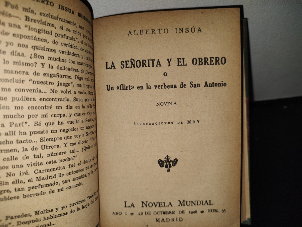 65- Varias Obras De Alberto Insúa. En El Alegre Madrid De 1905, Y Otros... - Madrid, La Novela Mundial, 1900'S