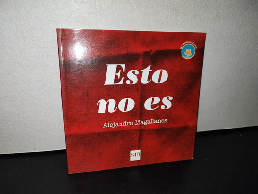 78- Esto No Es - Alejandro Magallanes - 2012