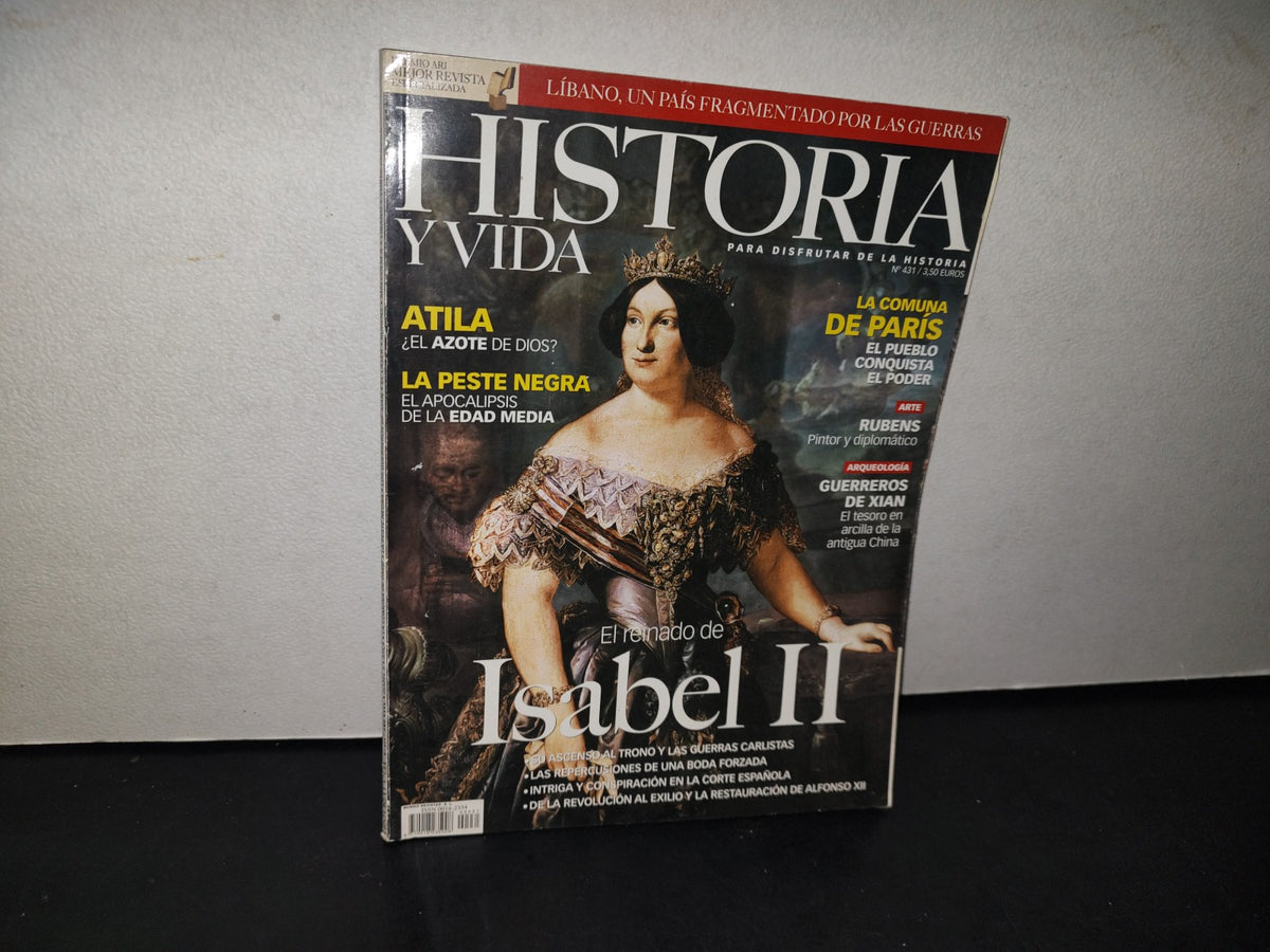 166- Revista Historia Y Vida. El Reinado De Isabel II. No. 431 - Febrero 2004