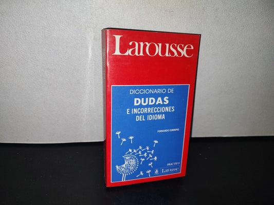 84- Larousse. Diccionario De Dudas E Incorreciones Del Idioma