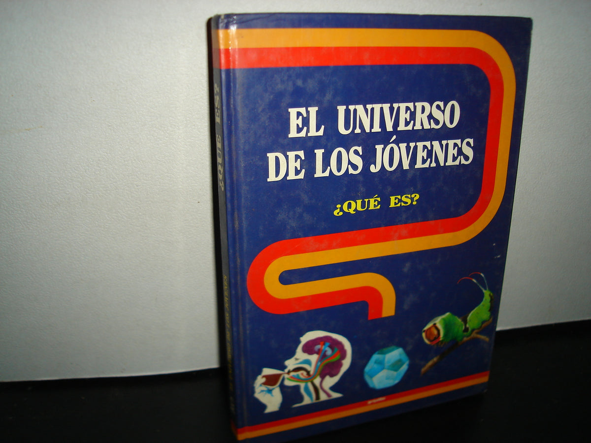 20- El Universo De Los Jóvenes. ¿Qué Es?