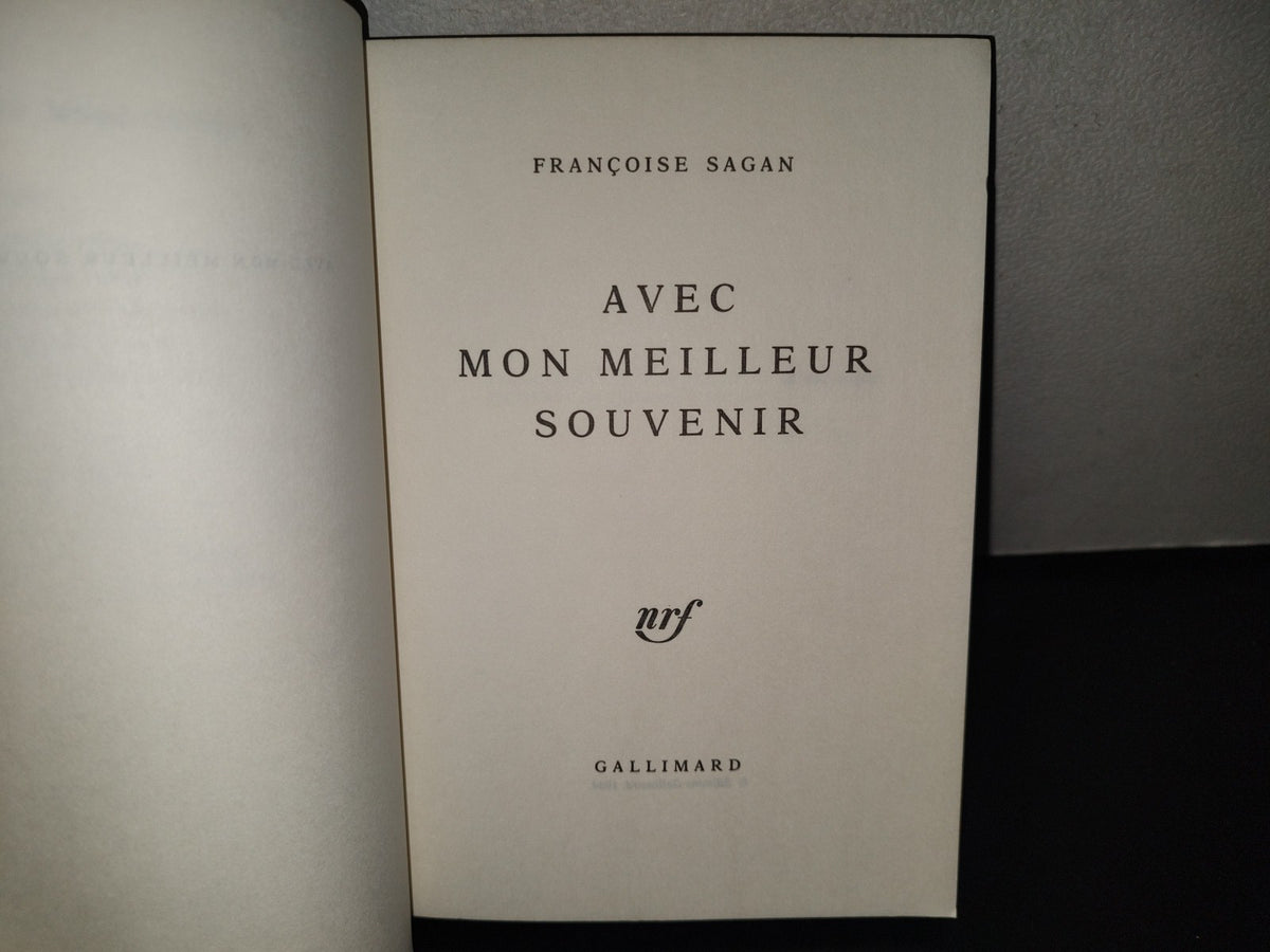 145- Avec Mon Meilleur Souvenir - Francoise Sagan - Éditions Gallimard, 1984