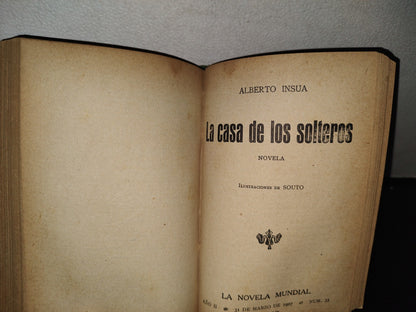 65- Varias Obras De Alberto Insúa. En El Alegre Madrid De 1905, Y Otros... - Madrid, La Novela Mundial, 1900'S