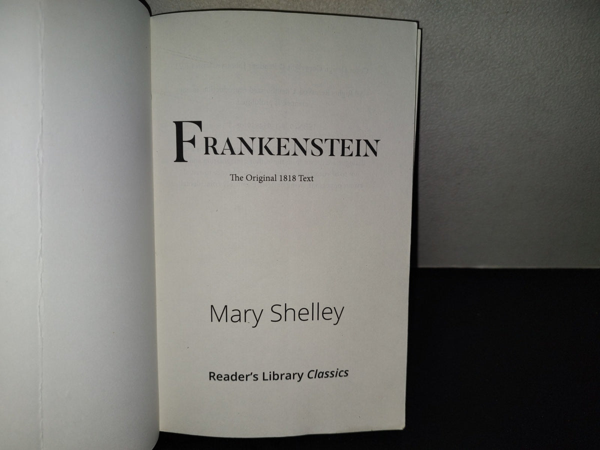 220- Frankenstein. The Original 1818 Text - Mary Shelley. Reader's Library Classics 2021