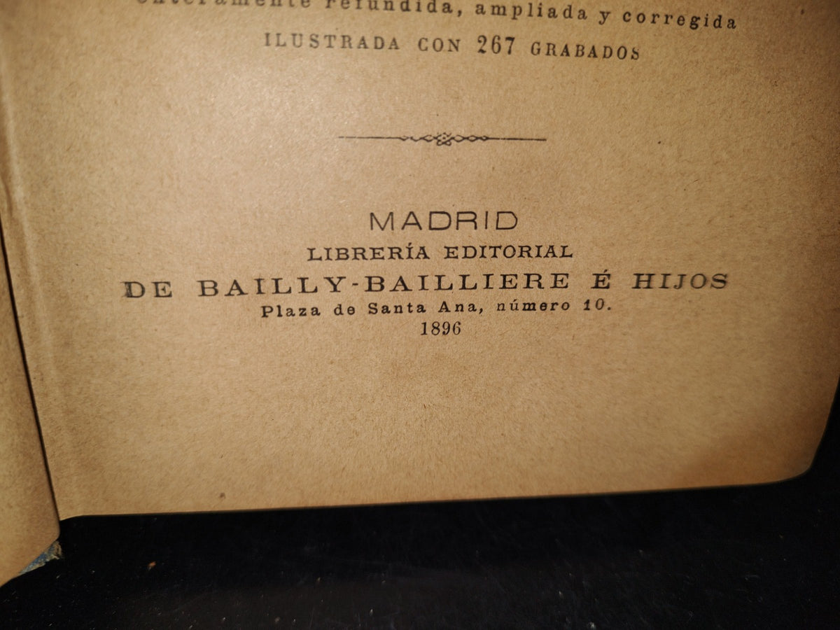 211- Las Recreaciones Científicas O La Enseñanza Por Los Juegos - Gastón Tissandier - Madrid, Librería Editorial De Bailly-Bailliere É Hijos, 1896