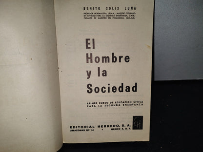 64- El Hombre Y La Sociedad - Benito Solís Luna - 1971