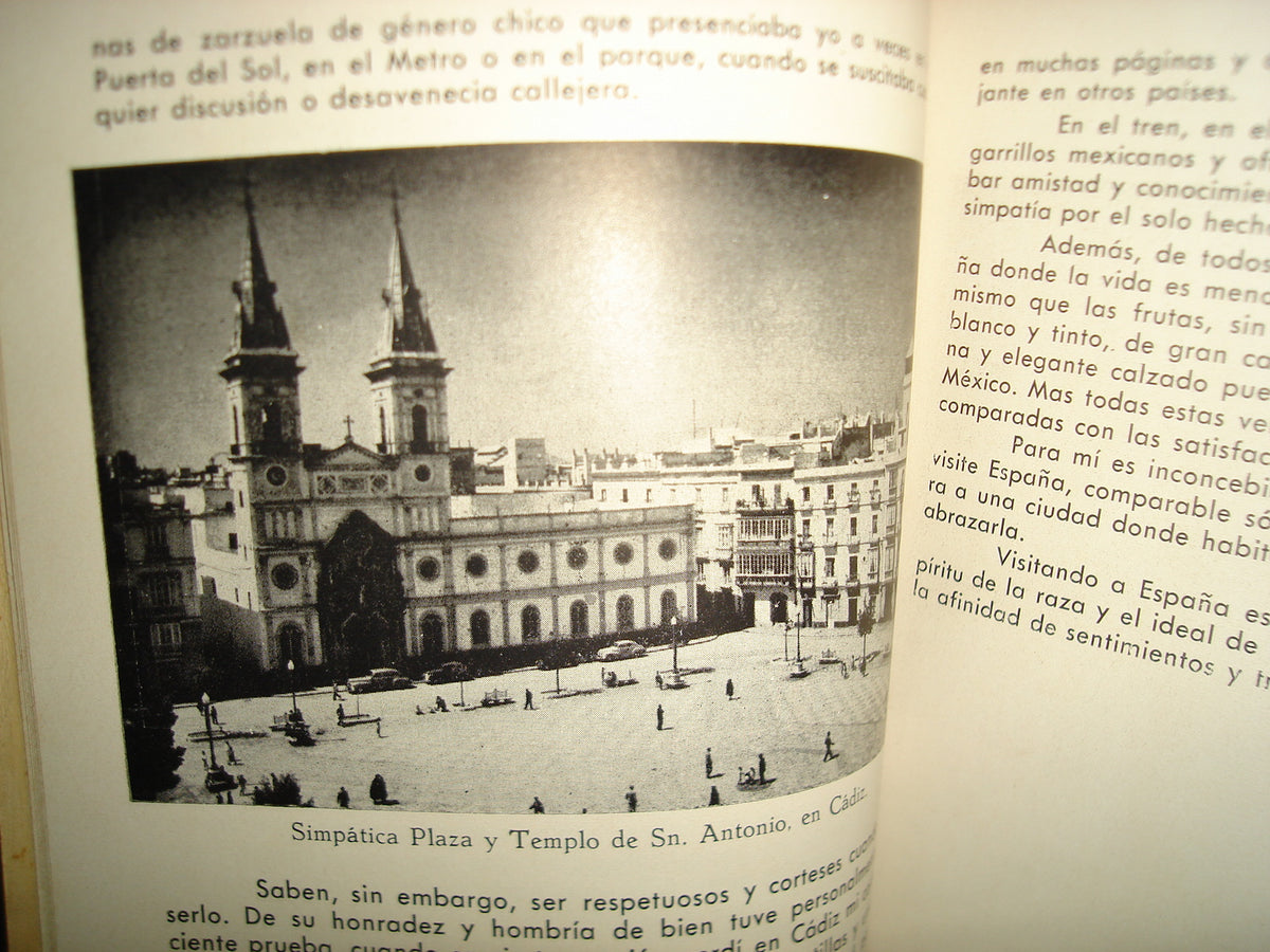 163- Impresiones De Viaje De Un Mexicano. Bajo El Cielo De España Por Tierras De Portugal - Manuel Pérez Vargas - 1a. Ed. 1957, Firmado