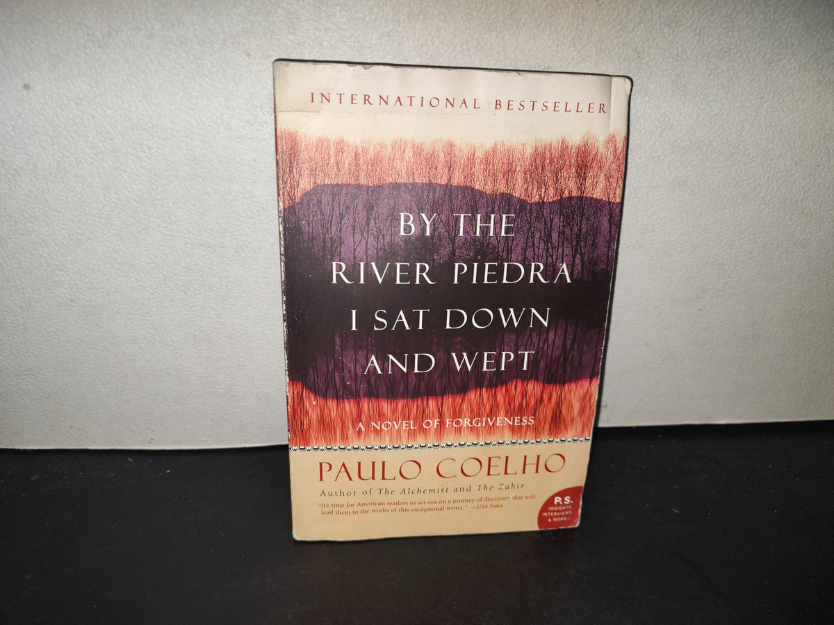 215- By The River Piedra I Sat Down And Wept - Paulo Coelho - Herper Perennial, 2006