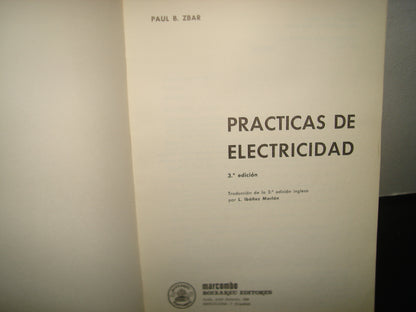 168- Prácticas De Electricidad. Manual De Laboratorio Y De Enseñanza Acelerada. Paul B. Zar