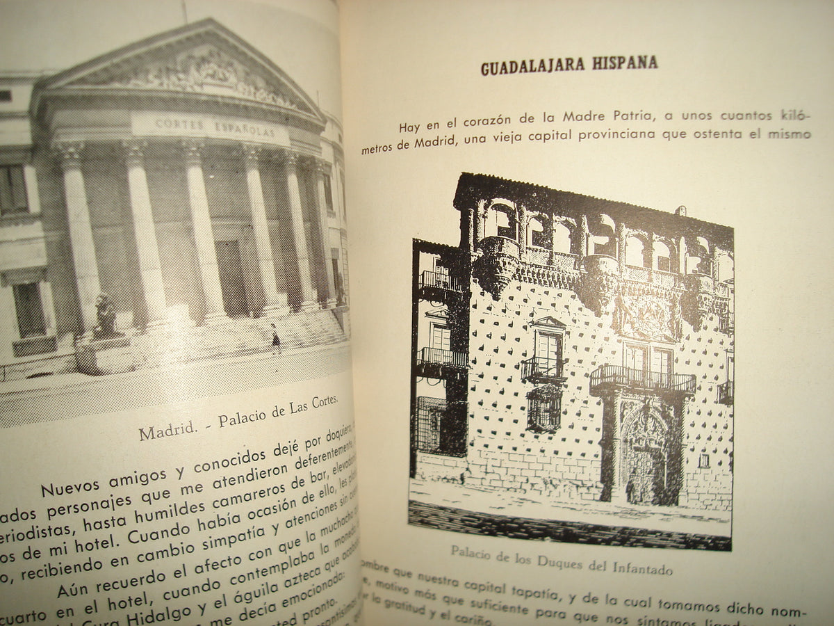 163- Impresiones De Viaje De Un Mexicano. Bajo El Cielo De España Por Tierras De Portugal - Manuel Pérez Vargas - 1a. Ed. 1957, Firmado