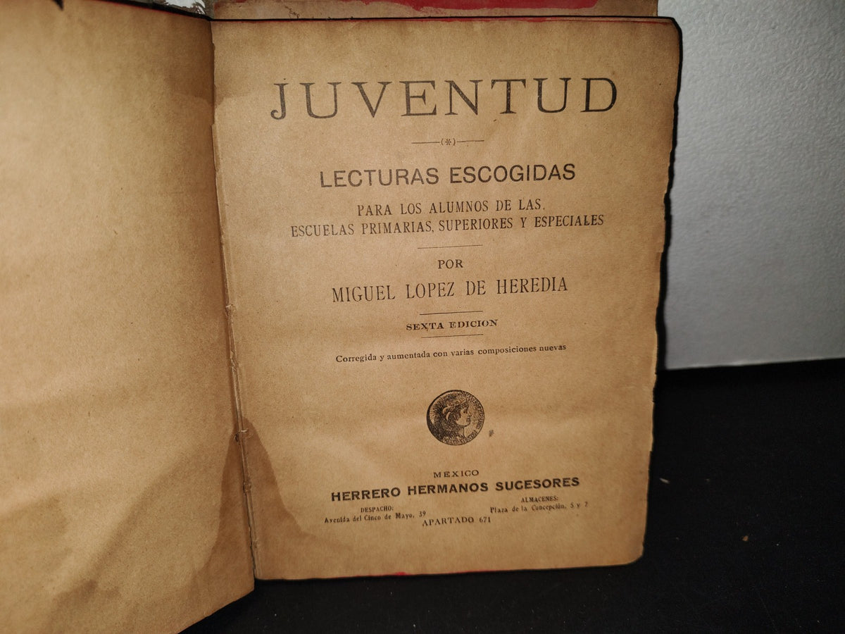 179- Juventud O Lecturas Escogidas Para Alumnos De Las Escuelas - Miguel López De Heredia - 1927