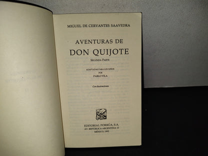 99- Aventuras De Don Quijote II - Biblioteca Juvenil Porrúa - 1992