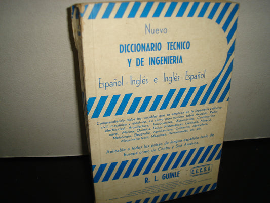 23- Diccionario Técnico Y De Ingeniería Español-Inglés E Inglés-Español - R. L. Guinle - C.E.C.S.A.