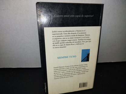 50- Siempre Tuyo - Daniel Glattauer. Alfaguara. Primera Edición: Febrero, 2012