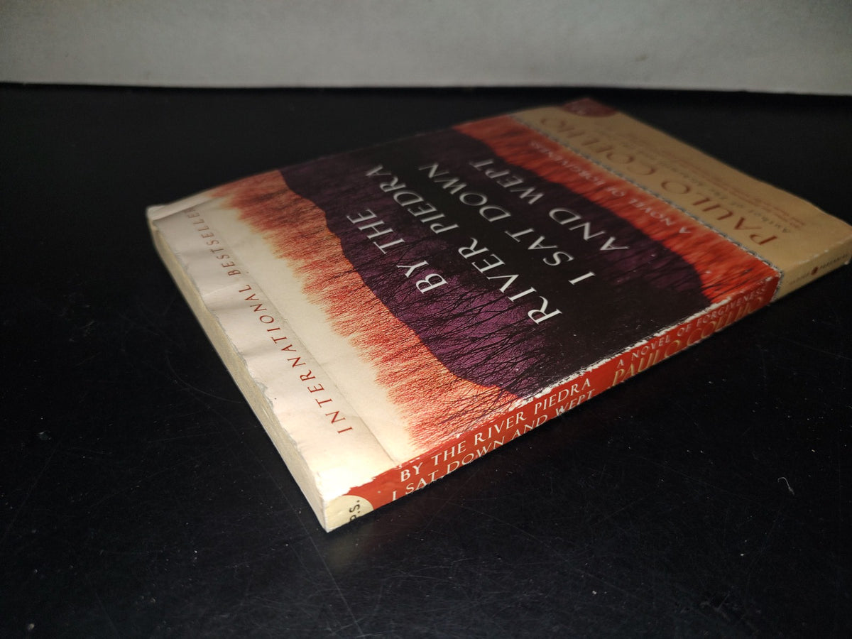 215- By The River Piedra I Sat Down And Wept - Paulo Coelho - Herper Perennial, 2006