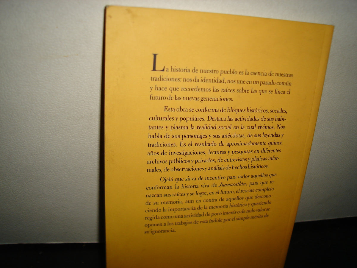 20- Historia De Juanacatlán - María De Lourdes Torres Alaniz - Primera Edición 2006